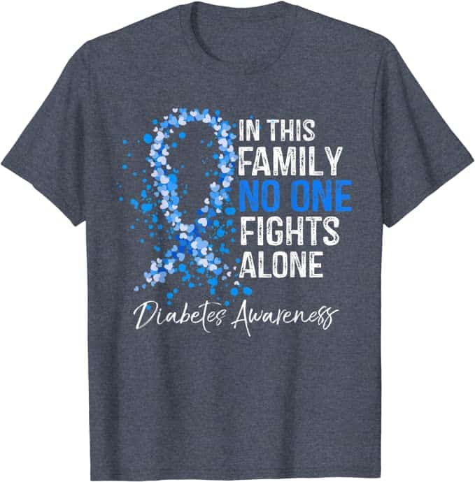 In this family no one fights alone Diabetes shirt